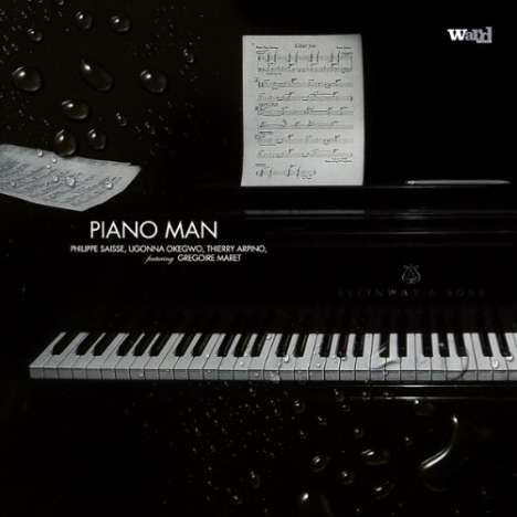 Philippe Saisse (geb. 1962): Piano Man(Shm)(Ltd.Reissue), CD
