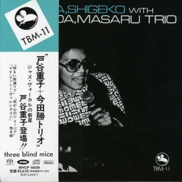 Shigeko Toya &amp; Masaru Imada: Shigeko Toya With The Masaru Imada Trio (Ltd. Papersleeve), Super Audio CD