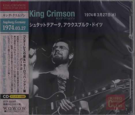 King Crimson: Stadttheater, Augsburg, Germany March 27, 1974 (The King Crimson Collectors Club), CD