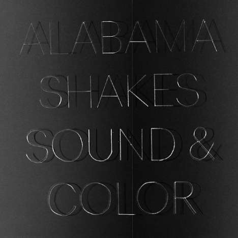 Alabama Shakes: Sound &amp; Color (Digisleeve), CD