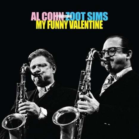 Al Cohn &amp; Zoot Sims: My Funny Valentine (Papersleeve), CD