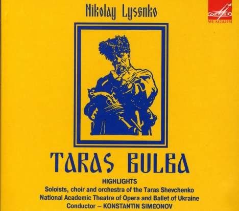 Mykola Lysenko (1842-1912): Taras Bulba (Fragmente), CD