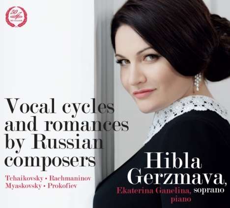 Hibla Gerzmava - Vocal Cycles and Romances by Russian Composers, CD