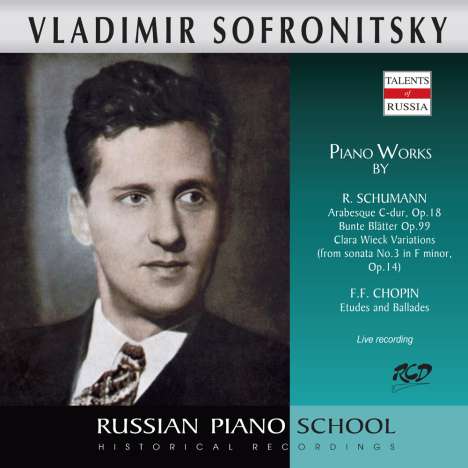 Vladimir Sofronitzky spielt Werke von Schumann &amp; Chopin, CD