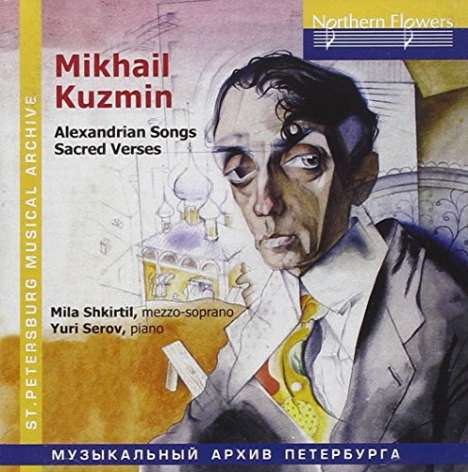 Mikhail Kuzmin (1872-1936): Alexandrian Songs I &amp; II, CD