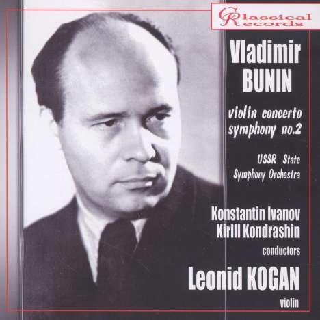 Vladimir Vasilievich Bunin (1908-1970): Symphonie Nr.2, CD