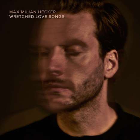 Maximilian Hecker: Wretched Love Songs, 2 CDs