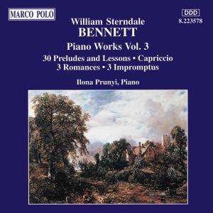 William Sterndale Bennett (1816-1875): Klavierwerke Vol.3, CD