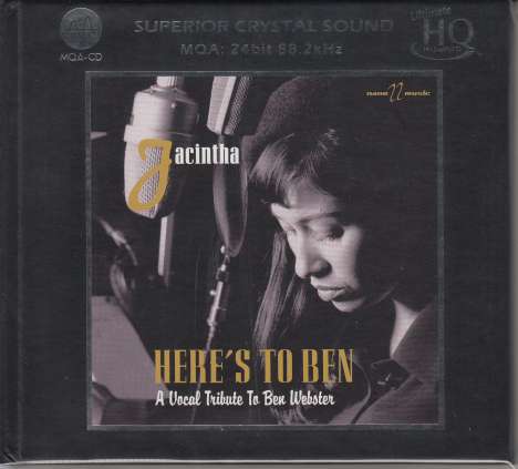 Jacintha (geb. 1957): Here's To Ben: A Vocal Tribute To Ben Webster (Superior Crystal Sound) (Limited Numbered Edition), CD