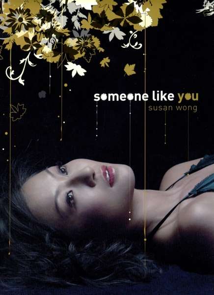 Susan Wong: Someone Like You, CD