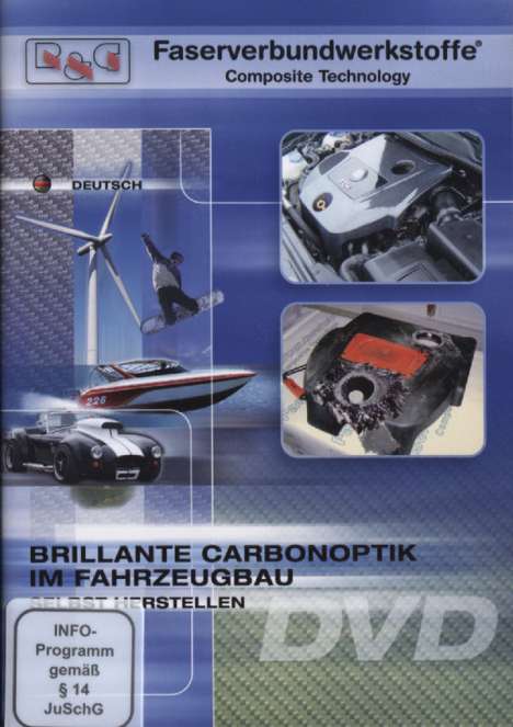 Brillante Carbonoptik im Fahrzeugbau, DVD