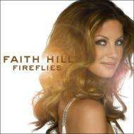 Faith Hill: Fireflies, CD
