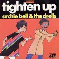 Archie Bell &amp; The Drells: Tighten Up (Ltd. Reissue), CD