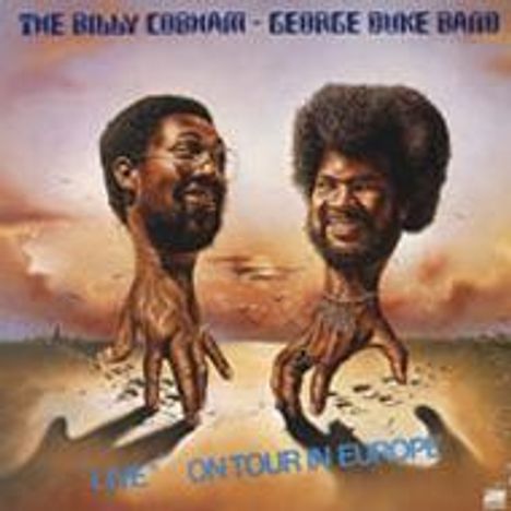 Billy Cobham &amp; George Duke: Live On Tour In Europe(, CD