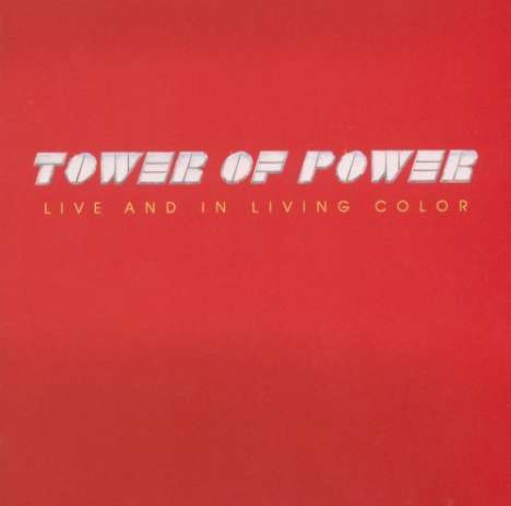 Tower Of Power: Live And In Living Color, CD
