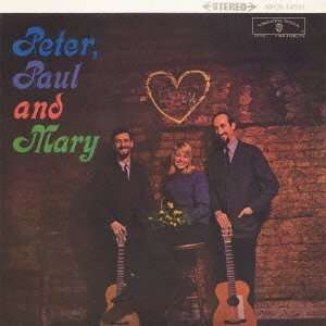 Peter, Paul &amp; Mary: Peter, Paul And Mary (Papersleeve), CD