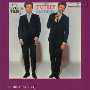 The Everly Brothers: It's Everly Time!, CD
