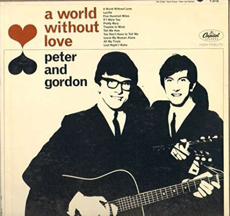 Peter &amp; Gordon: A WORLD WITHOUT LOVE +bonus (remaster)(SHM-CD+paper-sleeve), CD