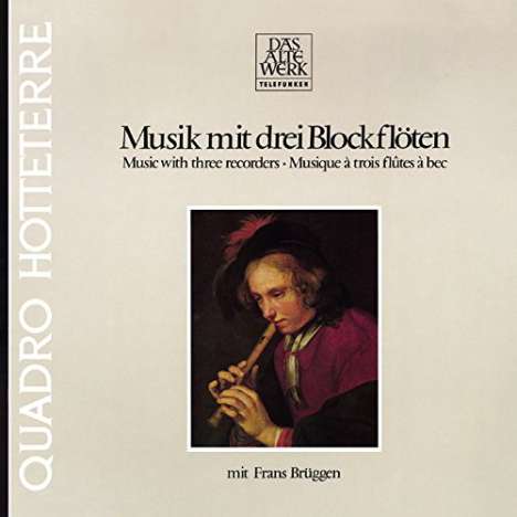 Frans Brüggen - Musik mit drei Blockflöten, CD