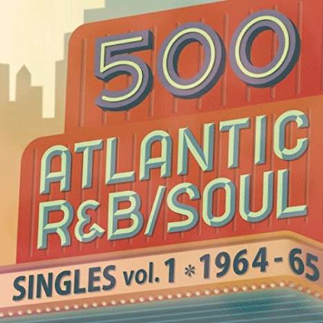 500 Atlantic R&B Soul Singles Vol.1: 1964/65  (Vinyl-Single-Format) (Digisleeve), 2 CDs