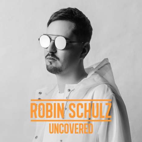Robin Schulz: Uncovered + 4, CD