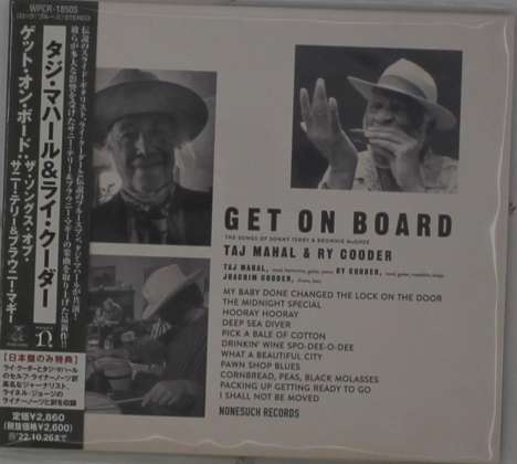 Taj Mahal &amp; Ry Cooder: Get On Board: The Songs Of Sonny Terry &amp; Brownie McGhee (Digisleeve), CD