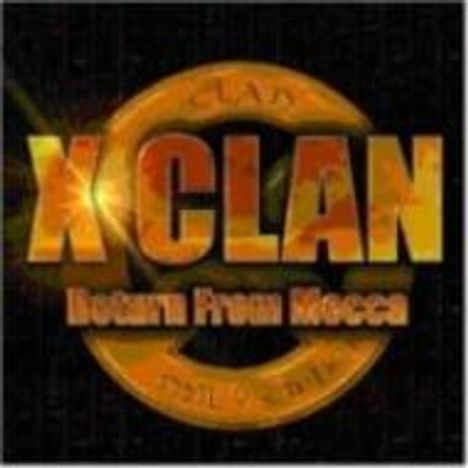 X-Clan: Return From Mecca, CD