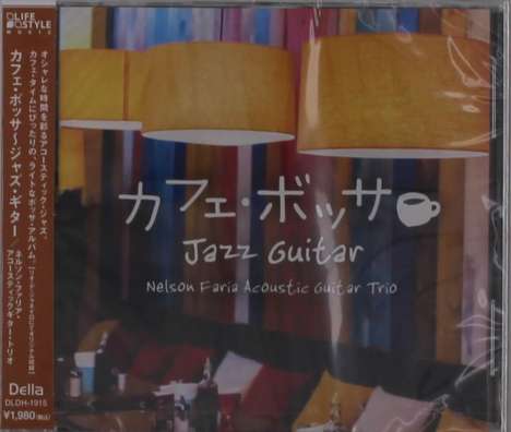 Nelson Faria (geb. 1963): Cafe Bossa - Jazz Guitar, CD