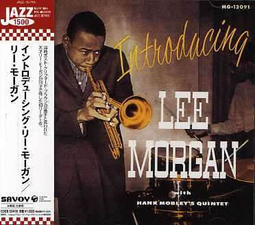 Lee Morgan (1938-1972): Introducing, CD
