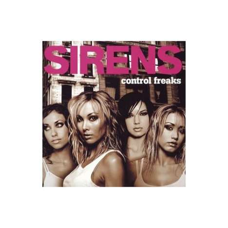 Sirens: Control Freaks +1, CD