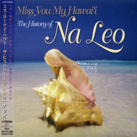 Na Leo: I Miss You My Hawaii: T, CD