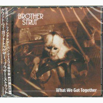 Brother Strut: What We Got Together, CD