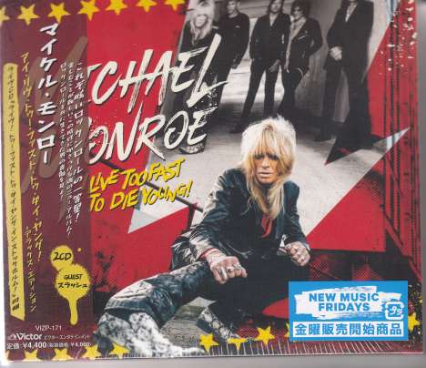 Michael Monroe: I Live Too Fast To Die Young (Deluxe Edition), 2 CDs