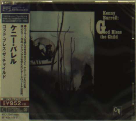 Kenny Burrell (geb. 1931): God Bless The Child (Remaster + Blu-Spec CD), CD