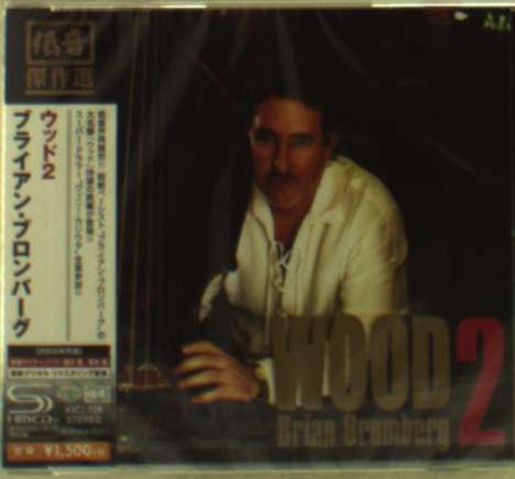 Brian Bromberg (geb. 1960): Wood 2 (Reissue) (SHM-CD), CD