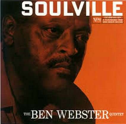 Ben Webster (1909-1973): Soulville, CD