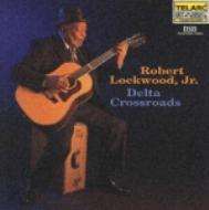 Robert Lockwood Jr.: Delta Crossroads, CD