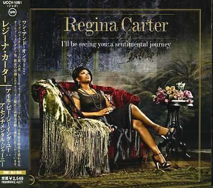 Regina Carter (geb. 1966): I'll Be Seeing You: A S, CD