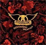 Aerosmith: Permanent Vacation, CD