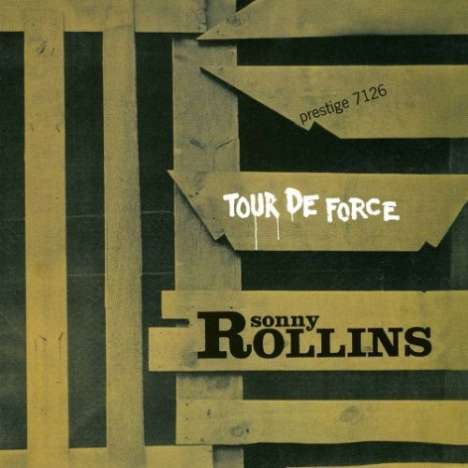Sonny Rollins (geb. 1930): Tour De Force, CD
