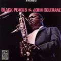 John Coltrane (1926-1967): Black Pearls [japanese, CD