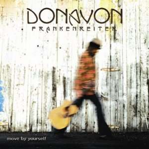 Donavon Frankenreiter: Move By Yourself(Reissue), CD
