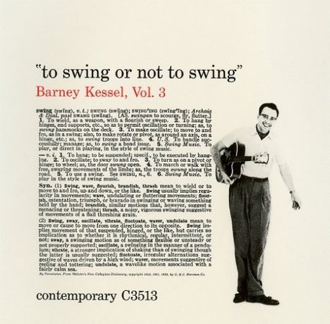 Barney Kessel (1923-2004): To Swing Or Not To Swing Vol.3, CD