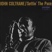 John Coltrane (1926-1967): Settin' The Pace +1(Ltd.), CD
