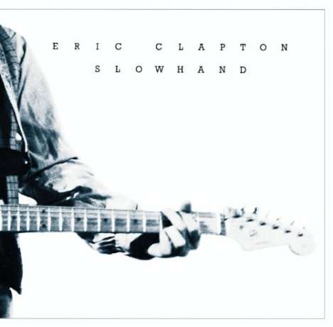 Eric Clapton (geb. 1945): Slowhand (SHM-CD) (Reissue), CD