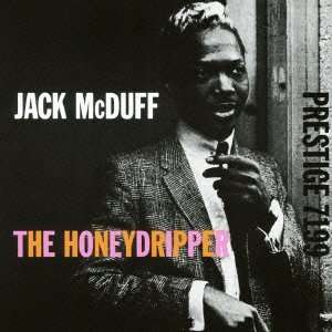Brother Jack McDuff (1926-2001): The Honeydripper, CD