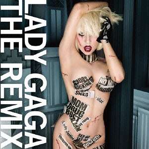 Lady Gaga: The Remix, CD