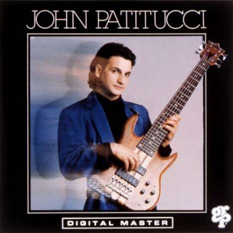 John Patitucci (geb. 1959): John Patitucci, CD