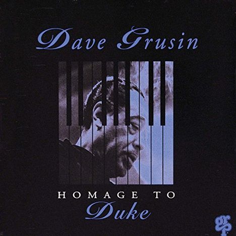 Dave Grusin (geb. 1934): Homage To Duke, CD