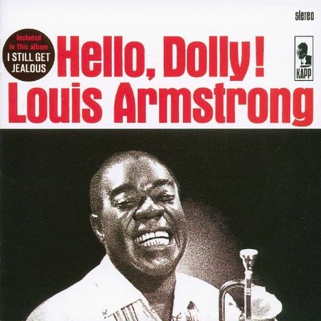 Louis Armstrong (1901-1971): Hello, Dolly! (Reissue), CD